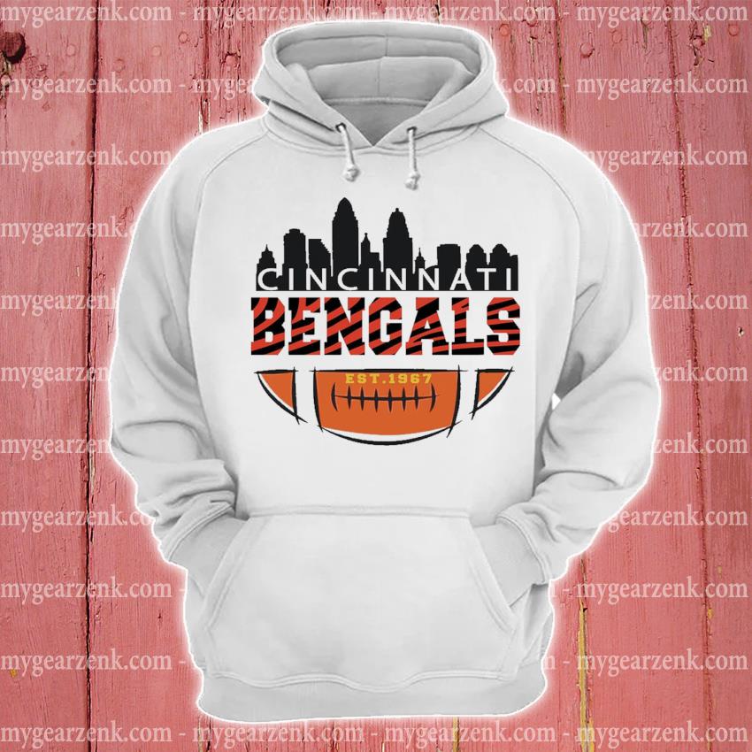 Super Bowl 2022 Cincinnati Bengals est 1967 T-shirt, hoodie, sweater, long  sleeve and tank top