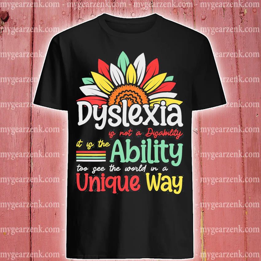 Dyslexia Is Not Disability Dyslexia Awareness Silver Ribbon Shirt