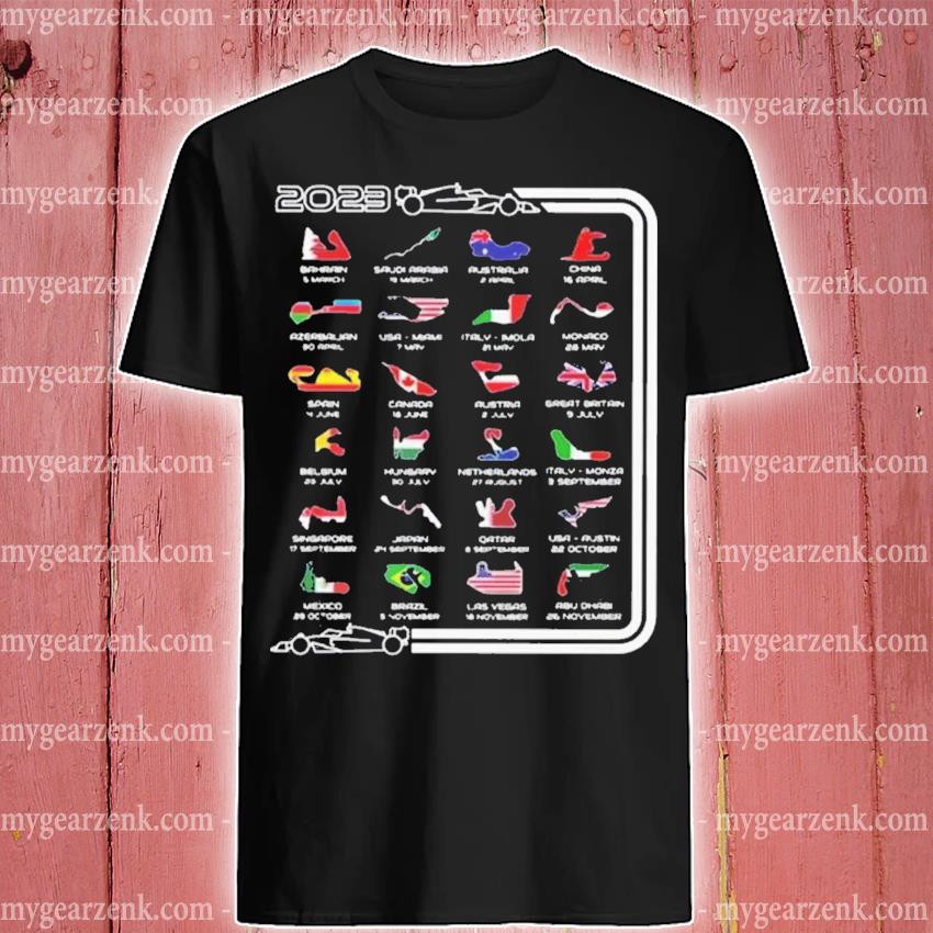 2023 Season Calendar Formula 1 2023 T-Shirt