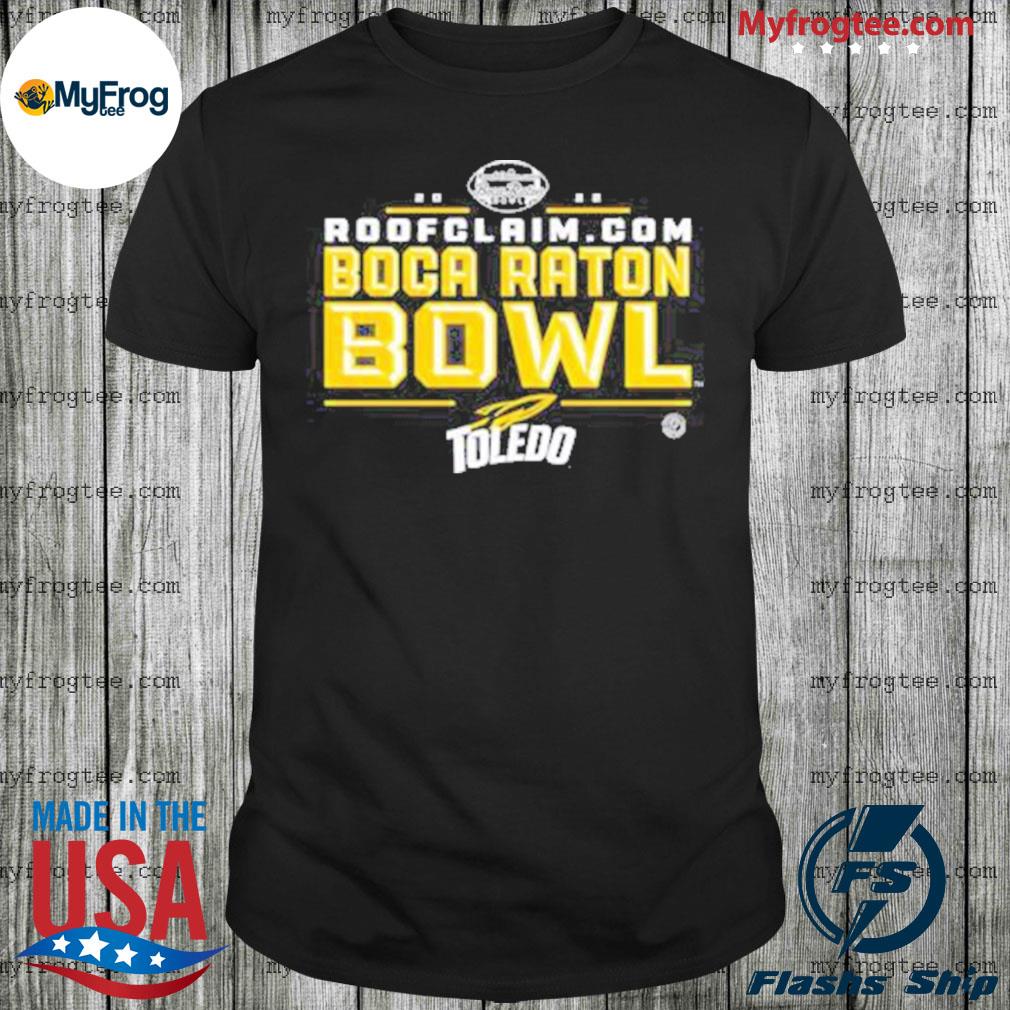 2022 Boca Raton Bowl Toledo Rockets Shirt