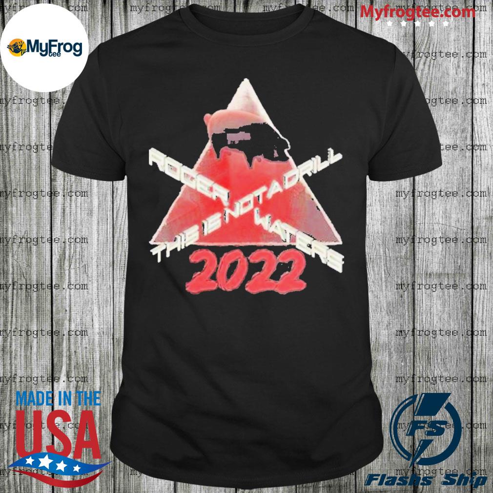 Roger waters this is not a drill 2022 concert shirt